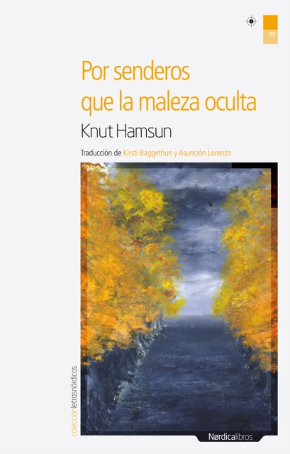 E-Book Por senderos que la maleza oculta Knut Hamsun