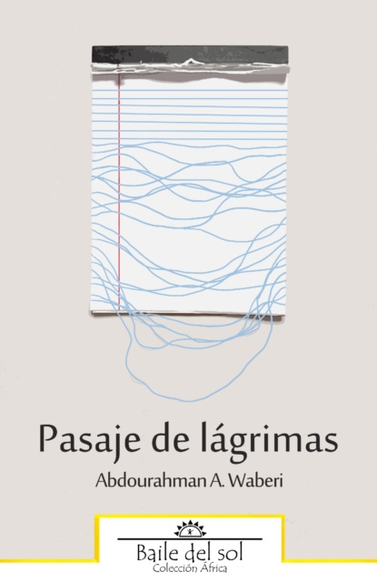 E-Book Pasaje de lagrimas Abdourahman A. Waberi