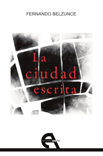 E-book La ciudad escrita Fernando Belzunce