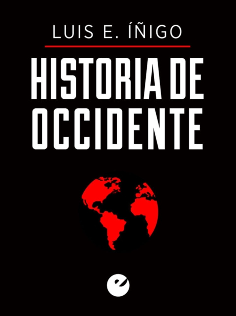 E-kniha Historia de Occidente Luis Enrique Inigo Fernandez