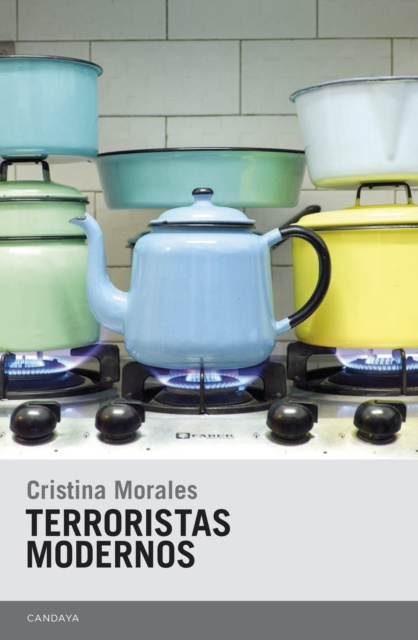 E-kniha Terroristas modernos Cristina Morales