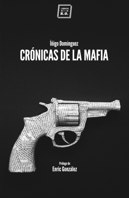 E-kniha Cronicas de la mafia Inigo Dominguez