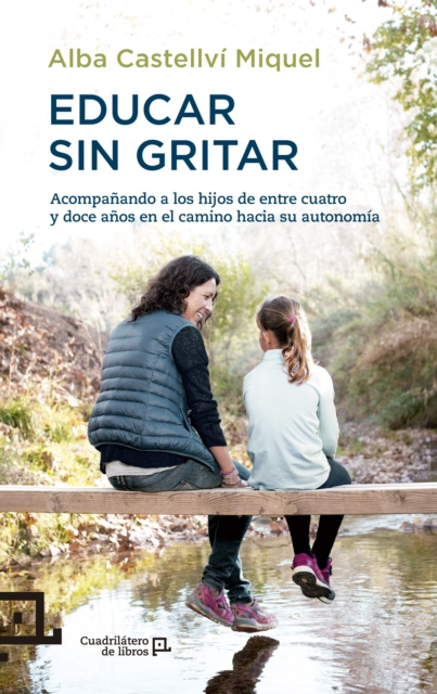 E-book Educar sin gritar Alba Castellvi Miquel