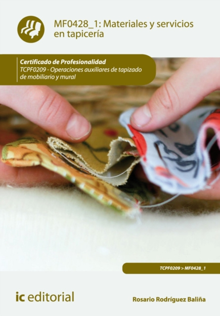 E-Book Materiales y servicios en tapiceria. TCPF0209 Rosario Rodriguez Balina