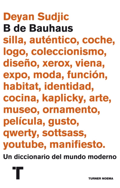E-book B de Bauhaus Deyan Sudjic
