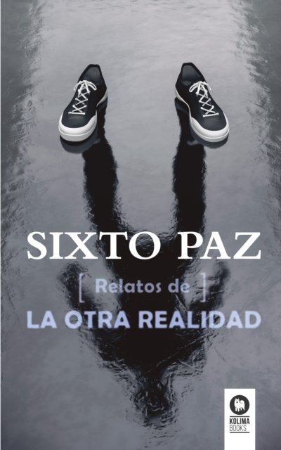 E-kniha Relatos de la otra realidad Sixto Paz Wells