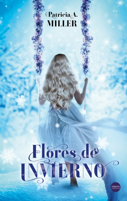 E-book Flores de invierno Patricia A. Miller