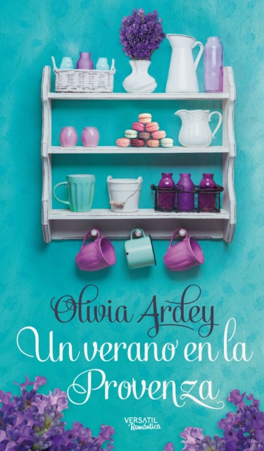 E-kniha Un verano en la Provenza Olivia Ardey