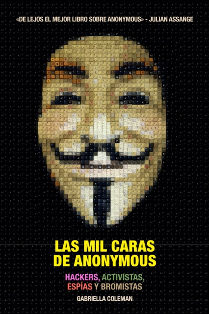 E-kniha Las mil caras de Anonymous Gabriella Coleman