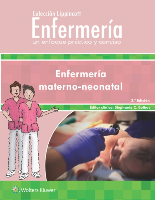 E-book Coleccion Lippincott Enfermeria. Un enfoque practico y conciso: Enfermeria materno-neonatal Lippincott Williams & Wilkins