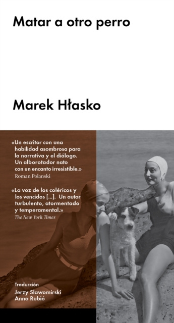 Libro elettronico Matar a otro perro Marek Hlasko