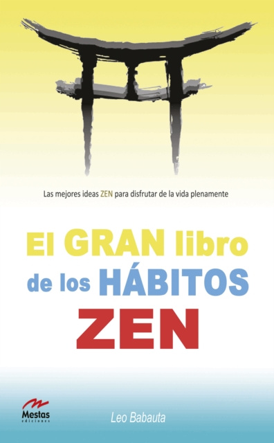 E-kniha El gran libro de los habitos zen Leo Babauta