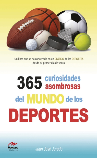 E-kniha 365 curiosidades asombrosas de los deportes Juan Jose Jurado