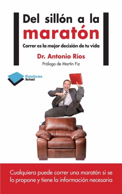 E-book Del sillon al maraton Antonio Rios