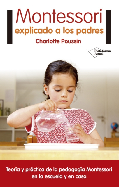E-kniha Montessori explicado a los padres Charlotte Poussin