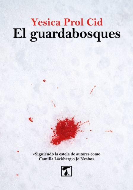 E-Book El guardabosques Yesica Prol Cid