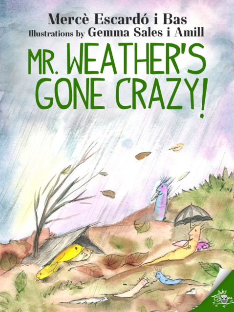 E-book Mr. Weather's gone crazy! Merce Escardo i Bas