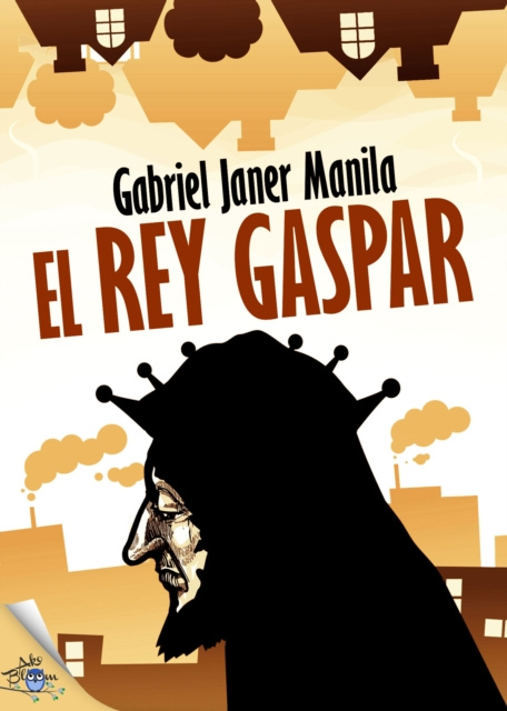 E-kniha El rey Gaspar Gabriel Janer Manila