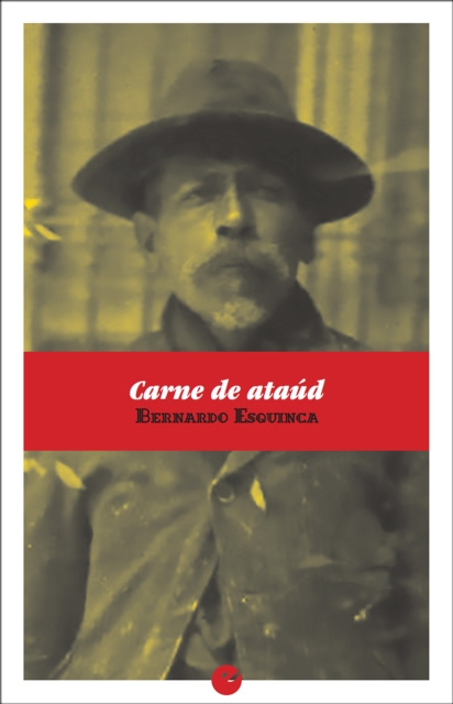E-knjiga Carne de ataud Bernardo Esquinca