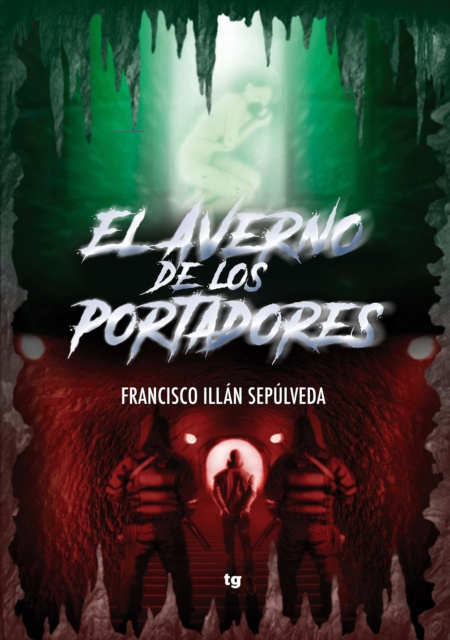 E-Book El Averno de los Portadores Francisco Illan Sepulveda
