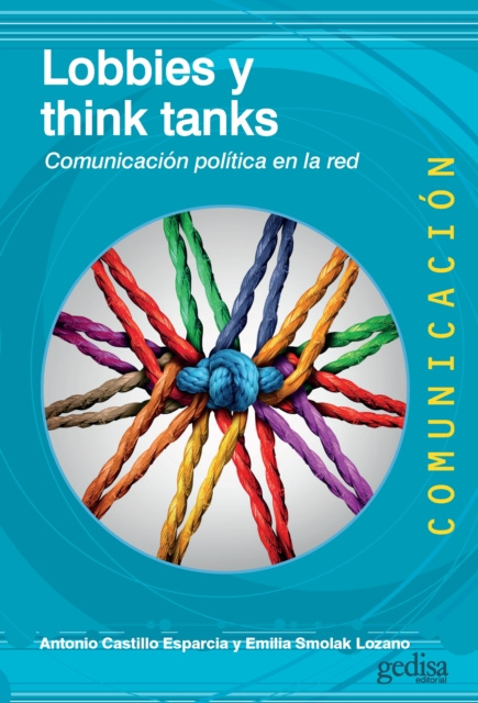 E-book Lobbies y think tanks Antonio Castillo Esparcia