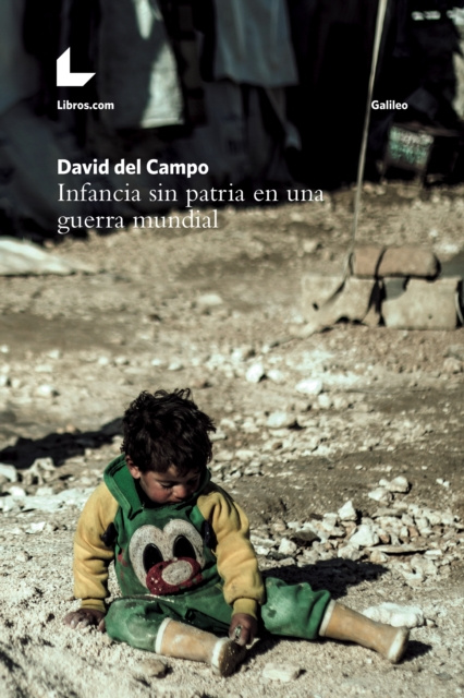 E-book Infancia sin patria en una guerra mundial David del Campo