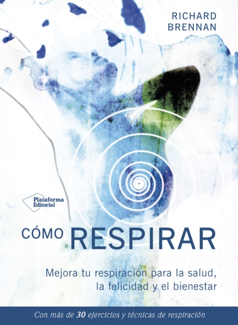 ebook Como respirar Richard Brennan