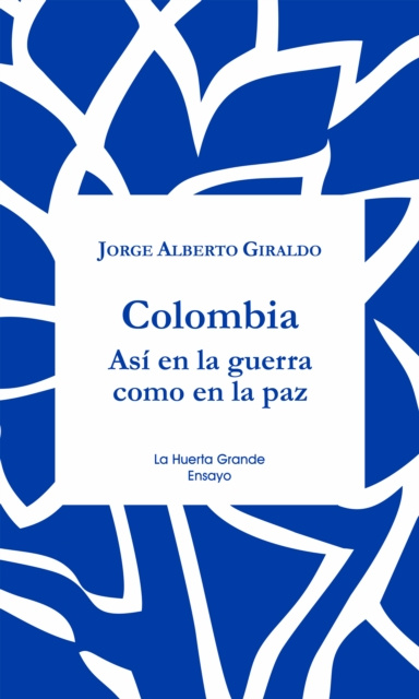 E-book Colombia Jorge Alberto Giraldo