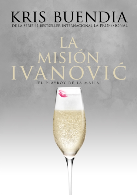 E-book La mision Ivanovic Kris Buendia