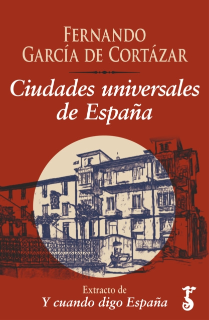 E-kniha Ciudades universales de Espana Fernando Garcia de Cortazar