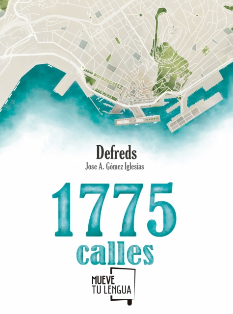 E-book 1775 calles Jose Angel Gomez Iglesias
