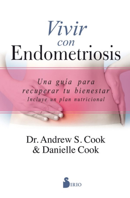 E-book Vivir con endometriosis Dr. Andrey S. Cook
