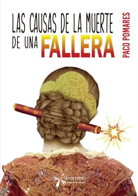 E-Book Las causas de la muerte de una fallera Paco Pomares