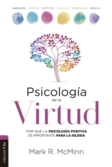 E-book Psicologia de la virtud Mark R. McMinn