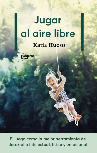 E-book Jugar al aire libre Katia Hueso