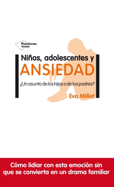 E-kniha Ninos, adolescentes y ansiedad Eva Millet
