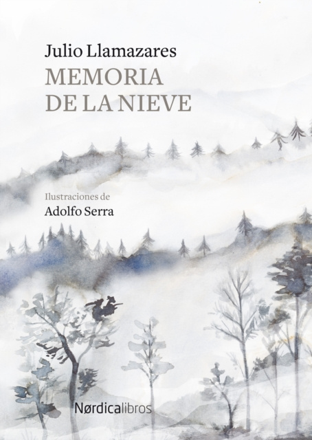 E-book Memoria de la nieve Julio Llamazares