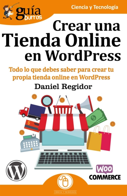 E-kniha Guiaburros: Crear una tienda online en WordPress Daniel Regidor