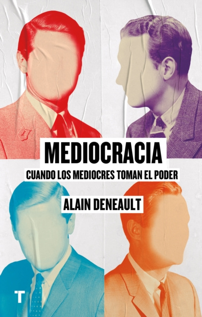 E-Book Mediocracia Alain Deneault