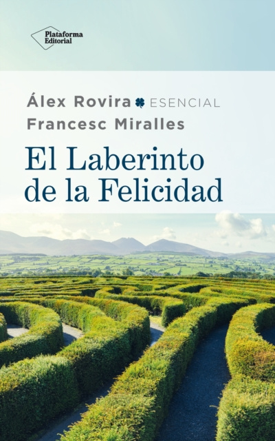E-Book El laberinto de la felicidad Alex Rovira