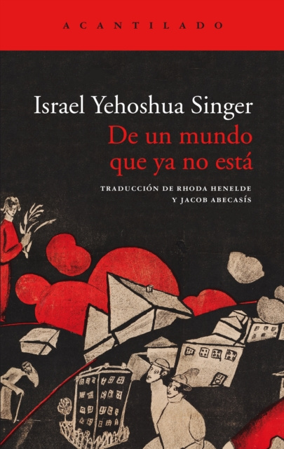 E-kniha De un mundo que ya no esta Israel Yehoshua Singer