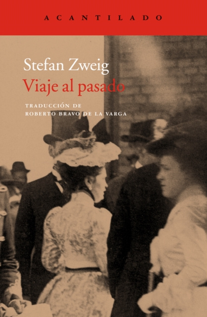 E-book Viaje al pasado Stefan Zweig