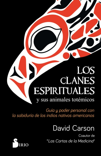E-kniha Los clanes espirituales y sus animales totemicos David Carson
