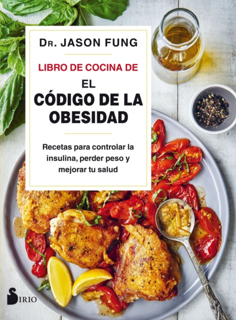 E-kniha El libro de cocina de &quote;El codigo de la obesidad&quote; Dr. Jason Fung