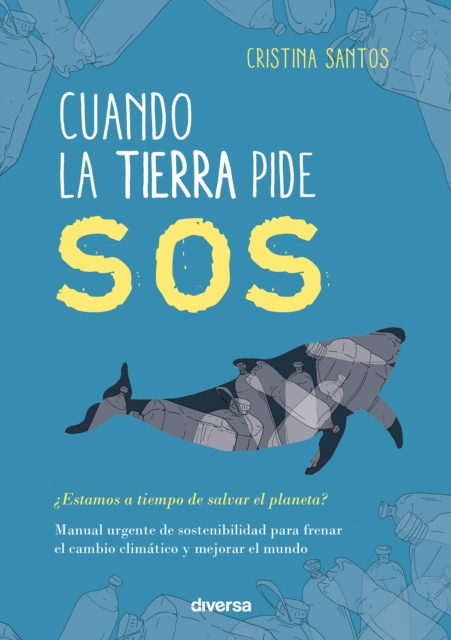 E-book Cuando la Tierra pide SOS Cristina Santos
