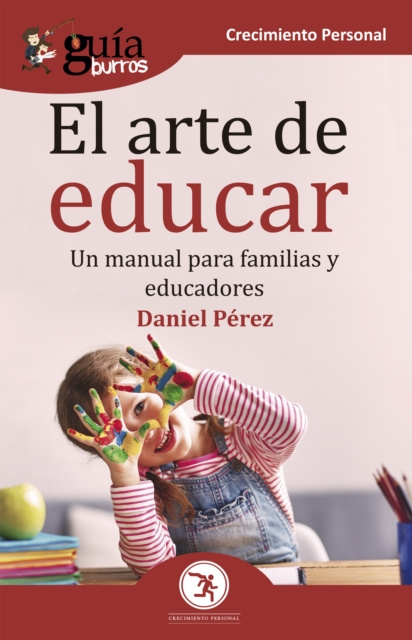 E-Book GuiaBurros El arte de educar Daniel Perez