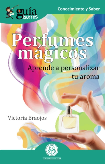 E-book GuiaBurros Perfumes magicos Victoria Braojos