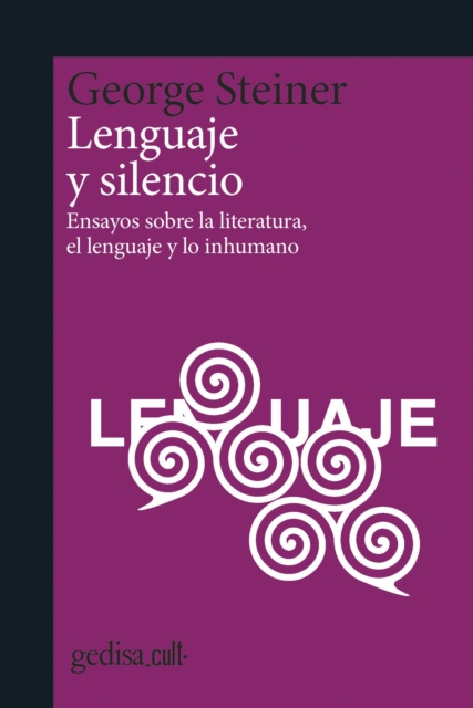 E-book Lenguaje y silencio George Steiner