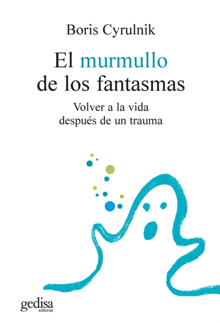 E-kniha El murmullo de los fantasmas Boris Cyrulnik