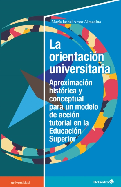 E-Book La orientacion universitaria Maria Isabel Amor Almedina